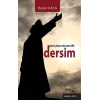 Gümüş Kapısında Asma Kilit Dersim