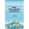 Güncel Turist Rehberliği Araştırmaları
