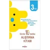 GÜNDE 10 DAKİKA ALIŞTIRMA KİTABI 3 YAŞ