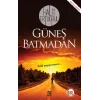 Güneş Batmadan