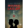 Güneşin Çocukları Lazlar