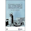 Güneydoğu Anadoluda  Geç Antik-Erken Ortaçağ Yapıları