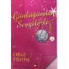 Günlüğümden Sevgilerle 2 - Okul Partisi