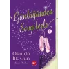 Günlüğünden Sevgilerle -1- Okulda İlk Gün
