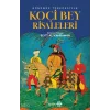 Günümüz Türkçesiyle Koçibey Risaleleri