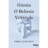 Günün O Belirsiz Vaktinde