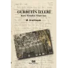 Gurbetin İzleri-  Kara Trenden Tramvaya