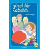 Güzel Bir Sabahtı
