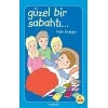 Güzel Bir Sabahtı