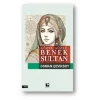 Güzel Gözlü Benek Sultan