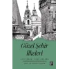 Güzel Şehir İlkeleri Eski Prag - Eski Ankara