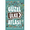 Güzel Ülke Atlası (Ciltli)