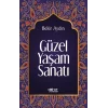 Güzel Yaşam Sanatı