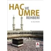 Hac ve Umre Rehberi