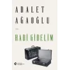 Hadi Gidelim