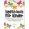 Hadith-Buch Für Kinder - Çocuklar İçin Hadis Kitabı (Almanca)