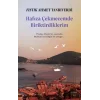 Hafıza Çekmecemde Biriktirdiklerim