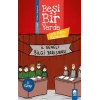 Hak Eden Kazansın - Beşi Bir Yerde (4. Sınıf)