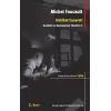 Hakikat Cesareti: Kendinin ve Başkalarının Yönetimi 2 - College de France Dersleri 1983 - 1984