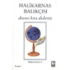 Halikarnas Balıkçısı - Altıncı Kıta Akdeniz Bütün Eserleri 9