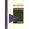 Halk Eğitimi  (Yetişkin Eğitimi)