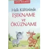 Halk Kültüründe Eşekname ve Öküzname