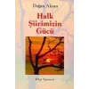 Halk Şiirimizin Gücü