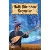 Halk Şiirinden Seçmeler