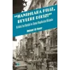 Hanımlara Piliz, Beylere Dikiz! - Kurtuluştan Beyoğlu’na Seyyar Hayatlardan Hikâyeler