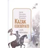 Hanlık Devrinden Günümüze Örneklerle Kazak Edebiyatı