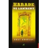Harabe ve Labirent