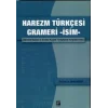 Harezm Türkçesi Grameri -İsim-