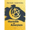 Haricilik ve Anarşizm