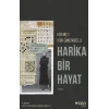 Harika Bir Hayat