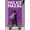 Has Kız Hazal