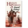 Hasan Sabbah - Alamut Kalesi