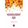 Hasbelkader Aşk