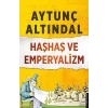 Haşhaş ve Emperyalizm