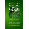 Hastalığın İyileştirici Gücü