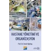 Hastane Yönetimi ve Organizasyon