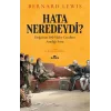 Hata Neredeydi?