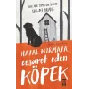 Hayal Kurmaya Cesaret Eden Köpek
