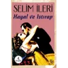 Hayal ve Istırap