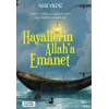 Hayallerin Allaha Emanet