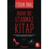 Hayat Bir Utanmaz Kitap