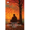 Hayat Gülüşünde Saklı