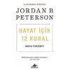 Hayat İçin 12 Kural: Kaosa Panzehir