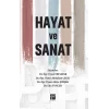 Hayat ve Sanat