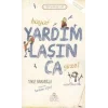 Hayat Yardımlaşınca Güzel