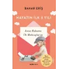 Hayatın  İlk 3 Yılı - Anne Babama İlk Mektuplarım